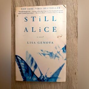 Still, Alice New York Times Bestseller, a wonderful book!